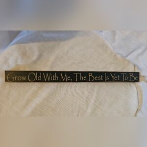 Black Wooden Sign with Inspirational Quote